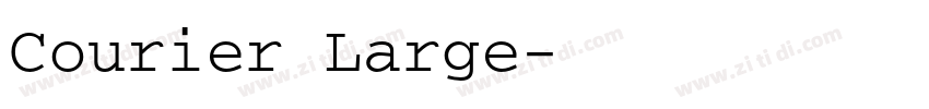 Courier Large字体转换